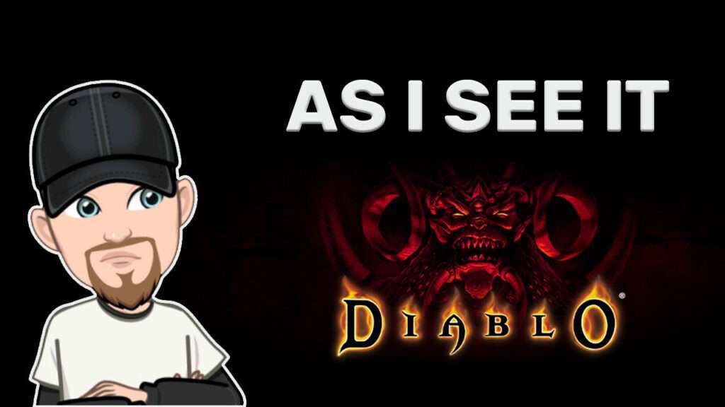 Diablo | As I See It